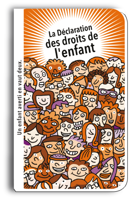 LA DÉCLARATiON <br> <span style="font-size:0.7em">des droits de l’enfant</span>
