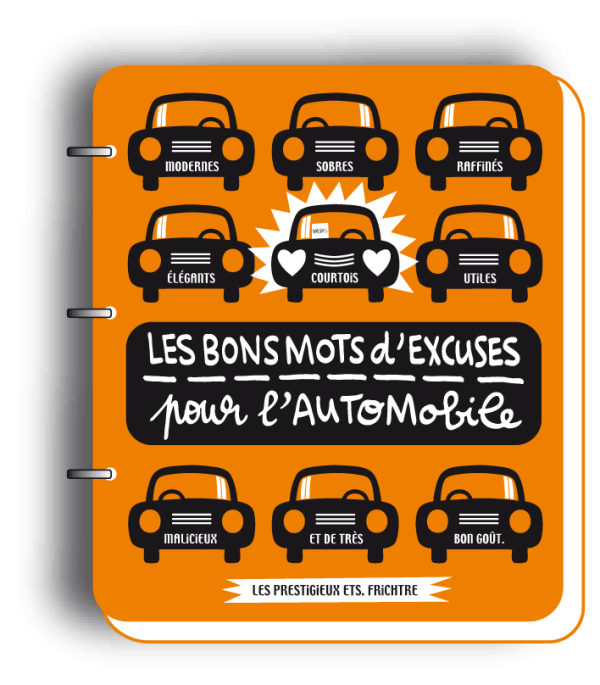 LES BONS MOTS D'EXCUSES <br> <span style="font-size:0.7em">pour l’Automobile</span>